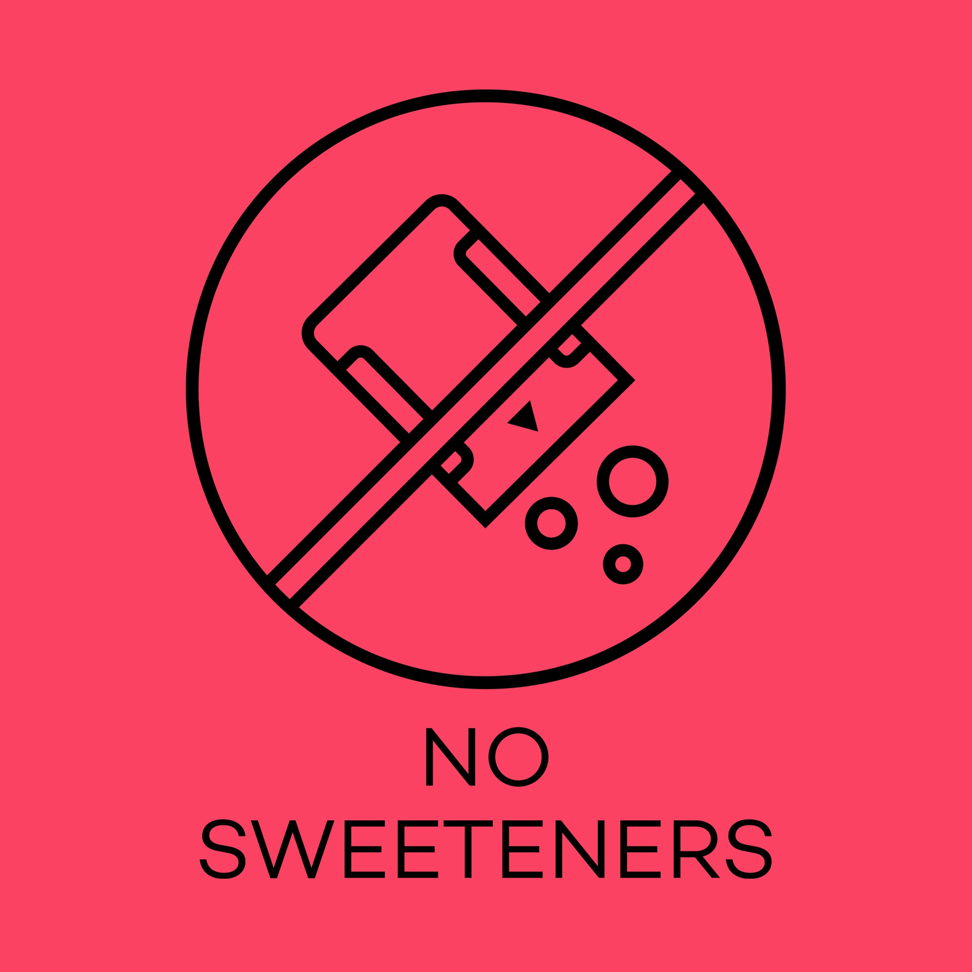 Icon of a can with a crossed-out line on a red background with 'No Sweeteners' text.