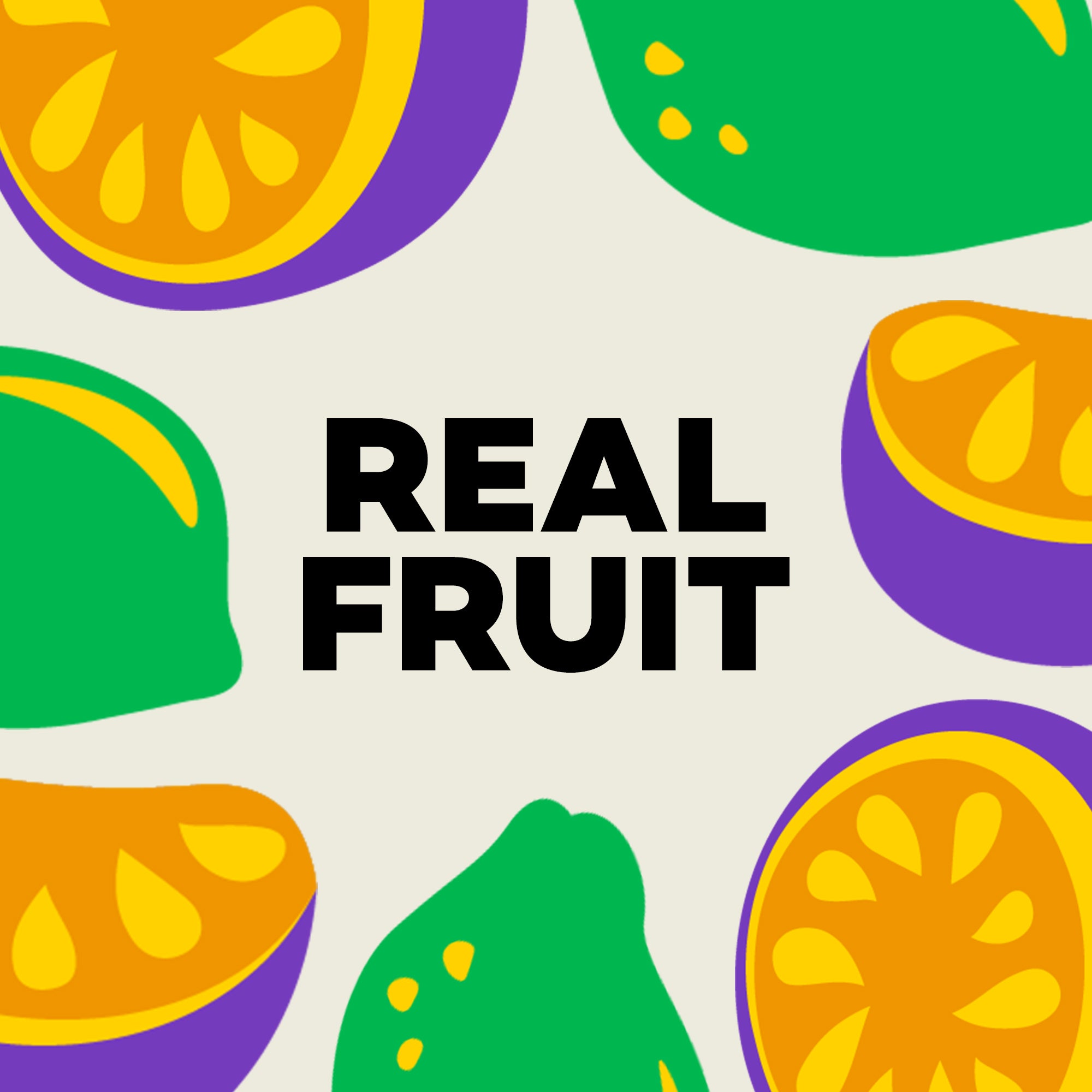 Illustrations of sliced fruits with 'REAL FRUIT' text in the center.