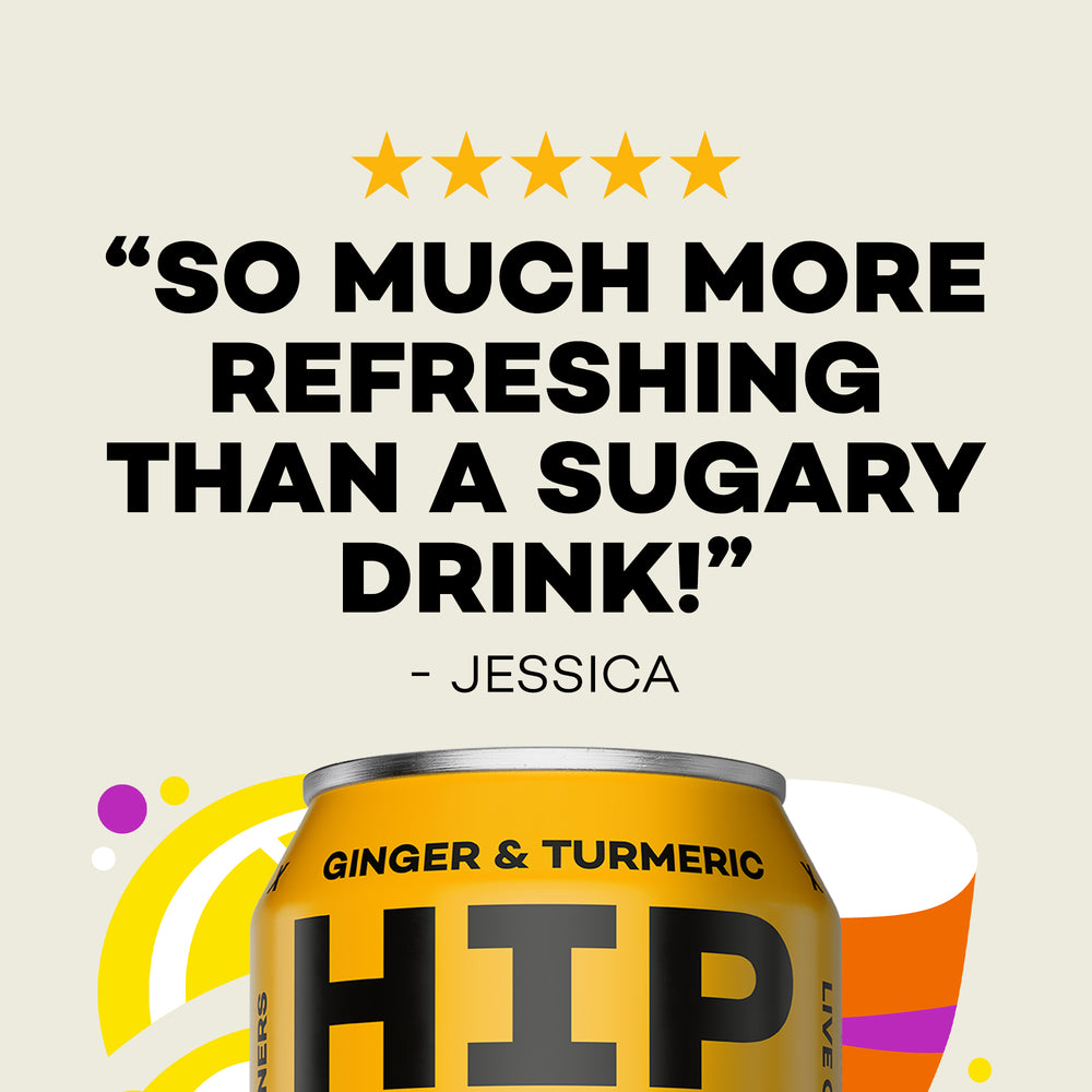 Yellow can of HIP Ginger & Turmeric drink with a customer quoted saying  "So much more refreshing than a sugary drink - Jessica"